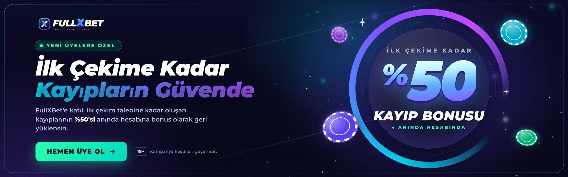 FullXBet kampanya görseli: yeni üyelere özel, ilk çekime kadar yüzde 50 kayıp bonusu. Kampanya koşulları geçerlidir, 18+